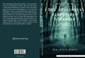 Buchcover „Das Geheimnis hinter den Schatten – Der letzte Beweis“ von Berthold Möller